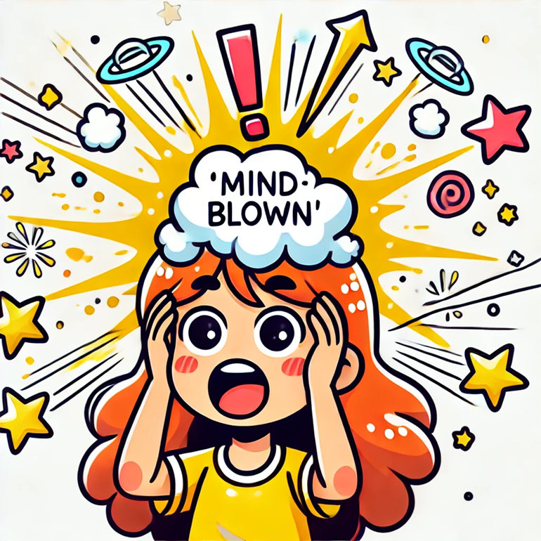 Cartoon of a surprised girl with wide eyes and red hair holding her head with a cloud above reading 'MIND BLOWN' surrounded by stars and exclamation marks.