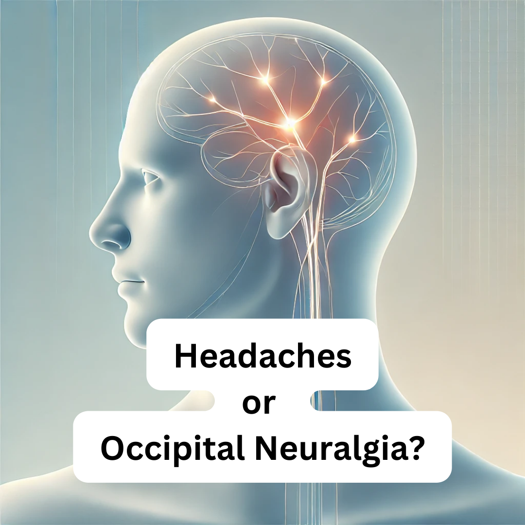 Side view illustration of a human head with glowing nerve pathways inside the brain and neck, overlaid with the text 'Headaches or Occipital Neuralgia?'