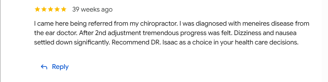 Five-star review praising Dr. Isaac for improving dizziness and nausea after chiropractic adjustments.