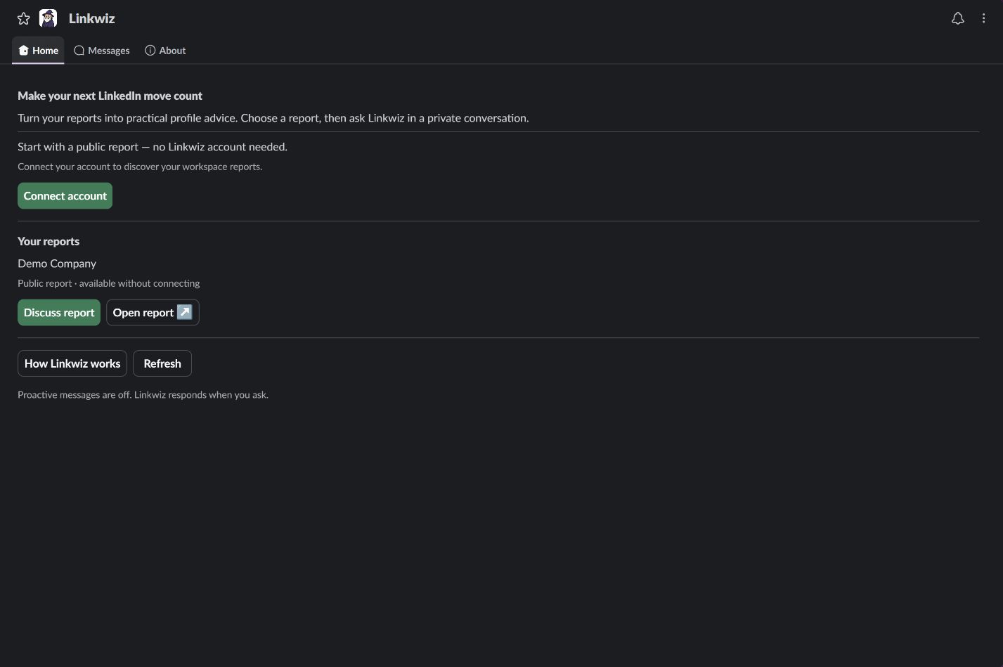 Linkwiz Home in Slack with a public Demo Company report, Discuss report and Connect account controls.