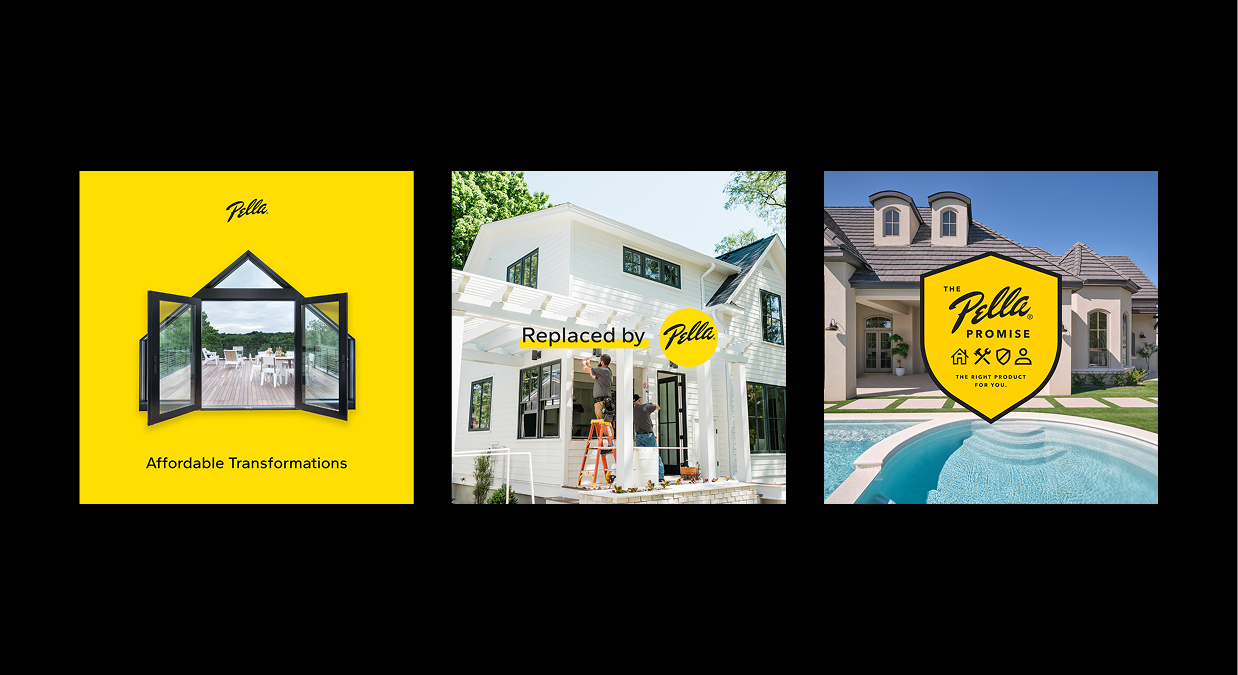Pella social media graphics with generic brand messaging and photography.