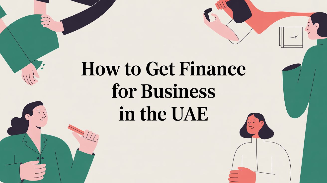 How to Get Finance for Business in the UAE