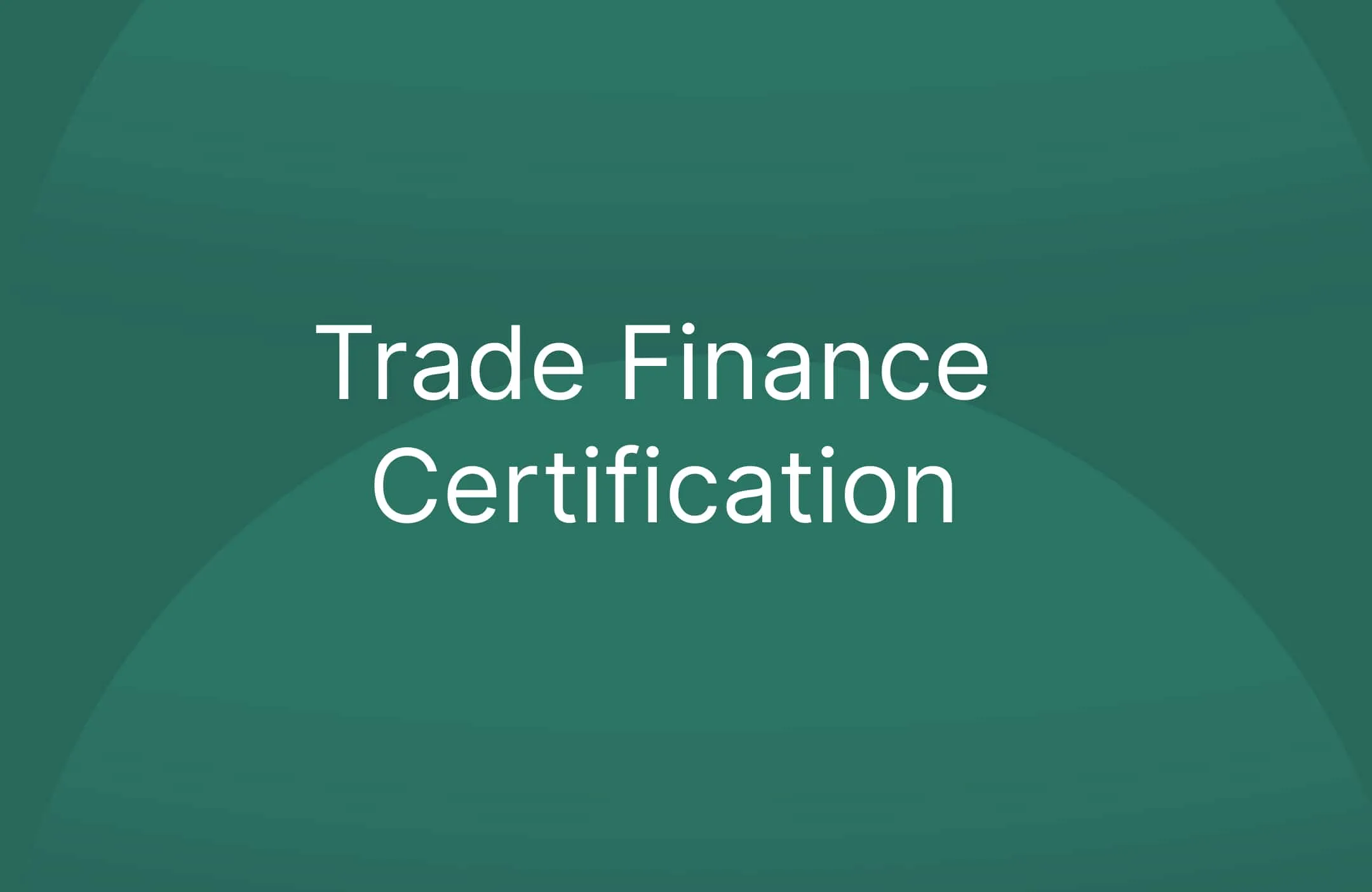 Trade Finance Certification