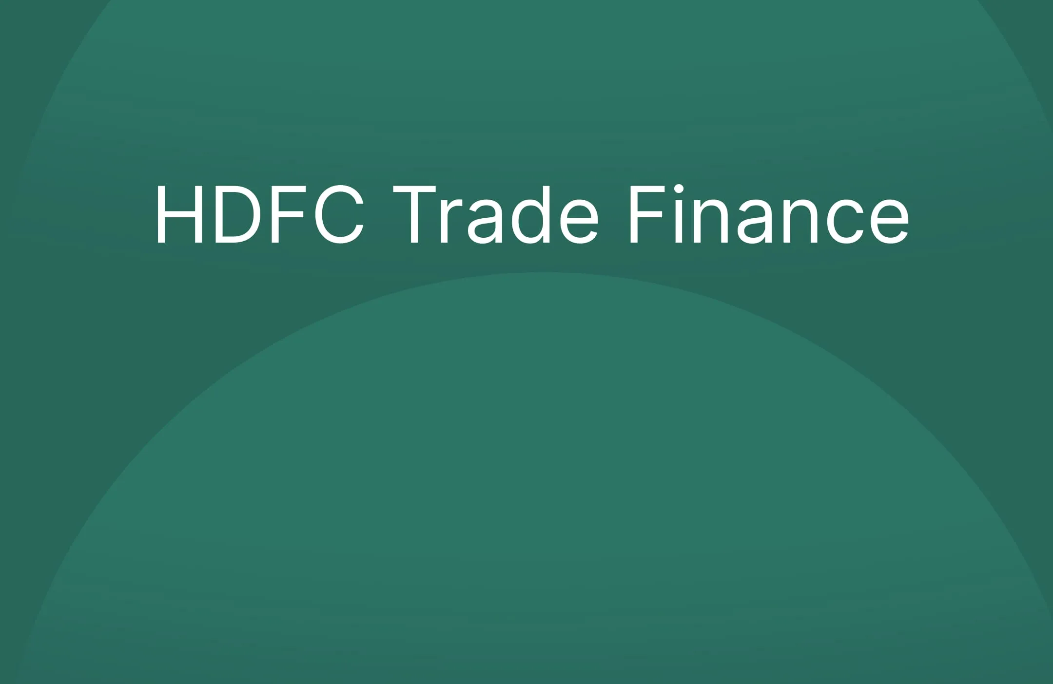HDFC Trade Finance