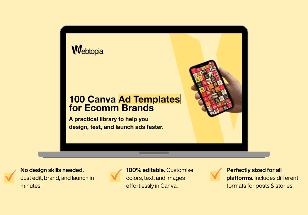 100 customisable ecomm ad templates for Canva, ready to edit & launch!