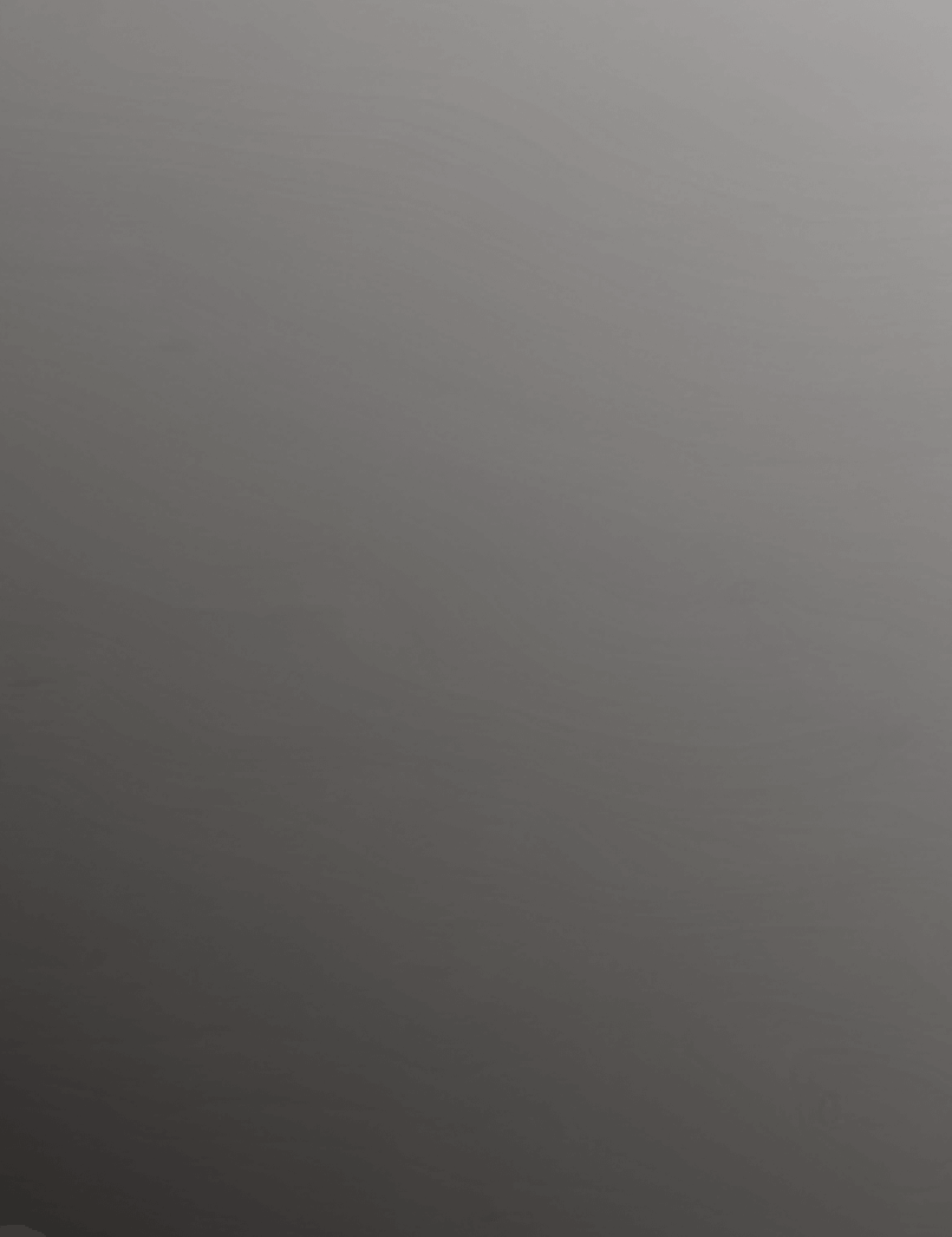 Gray-scale textured background with subtle gradient from dark to light.