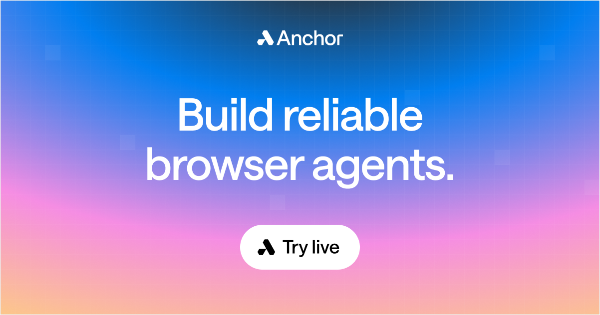 Anchor - Build reliable browser agents logo