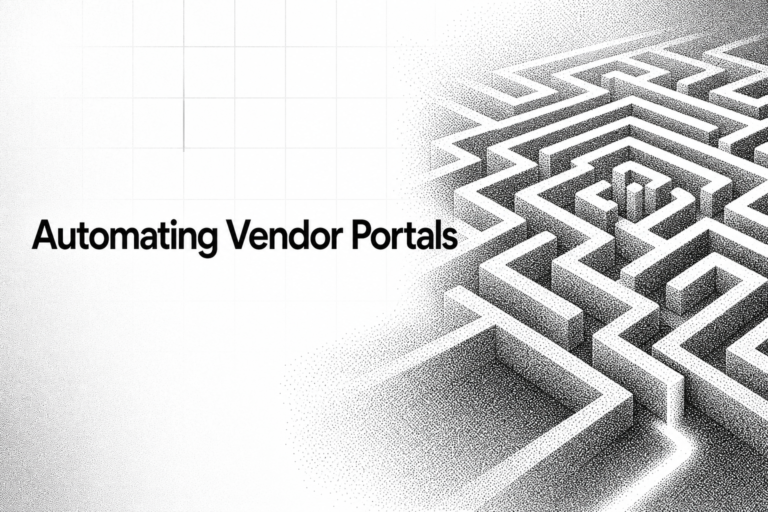 Automating Vendor Portals