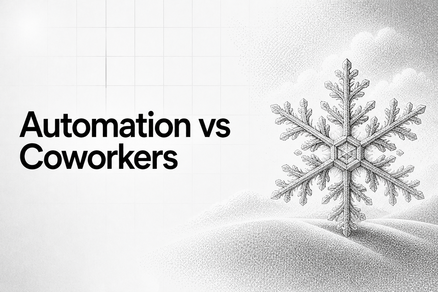 Automation vs Coworkers