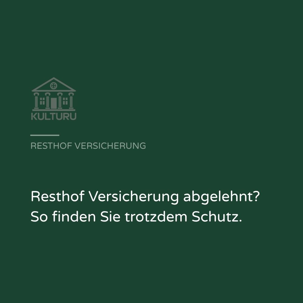 Resthof Versicherung abgelehnt – Lösungen für Eigentümer historischer Höfe