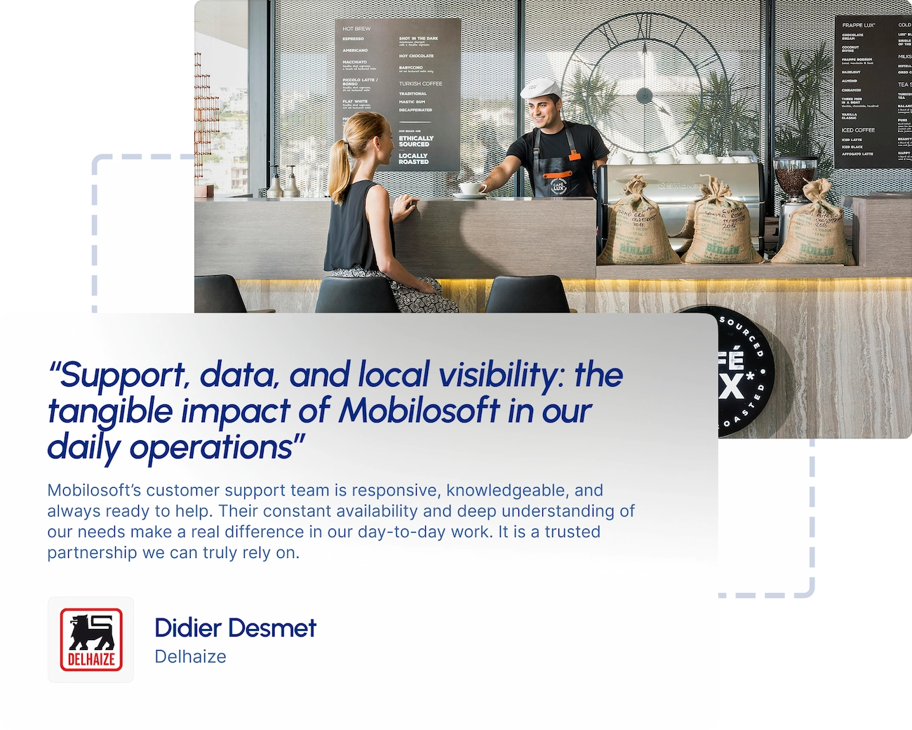 Mobilosoft - SaaS local marketing for franchisees - Delhaize