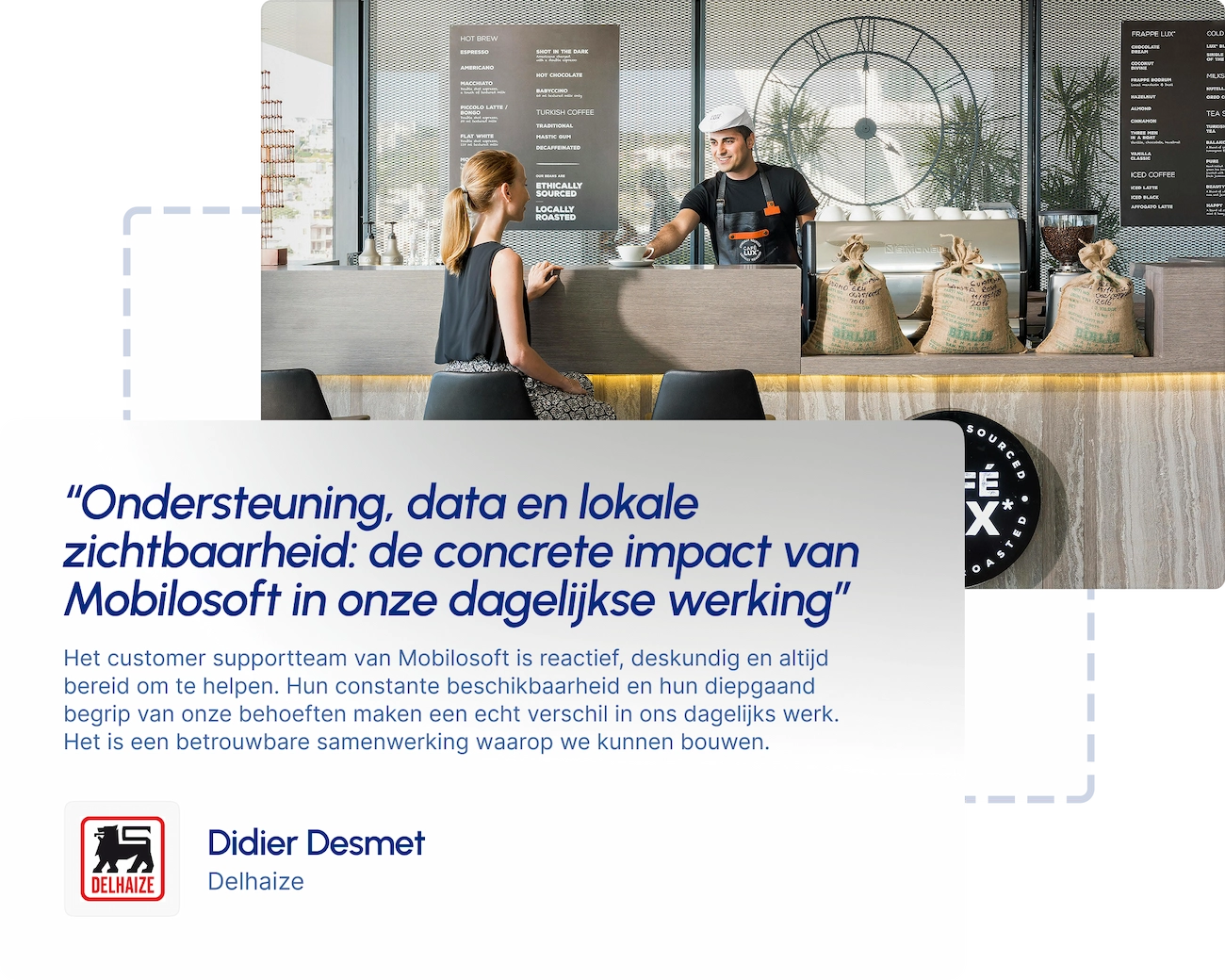 Mobilosoft - SaaS lokaal marketing voor franchisenemers - Delhaize