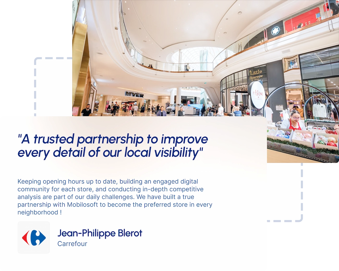 Mobilosoft - Local marketing SaaS for company-owned networks - Carrefour customer review