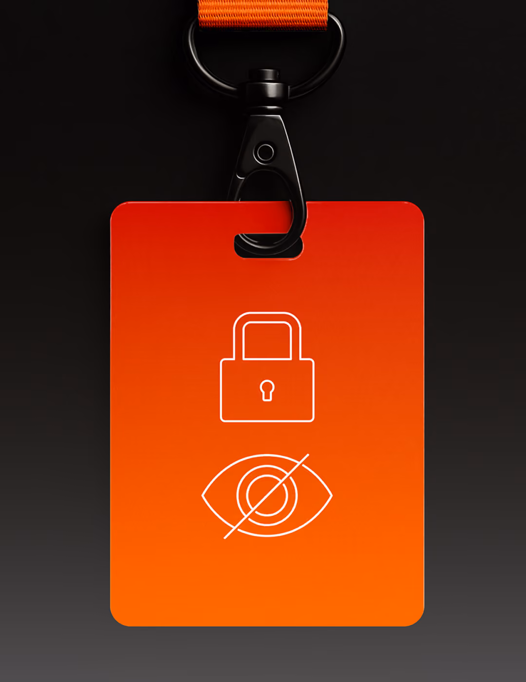 Red-orange ID badge with white icons of a lock above a crossed-out eye, hanging by a black clip with an orange strap on a dark gradient background.