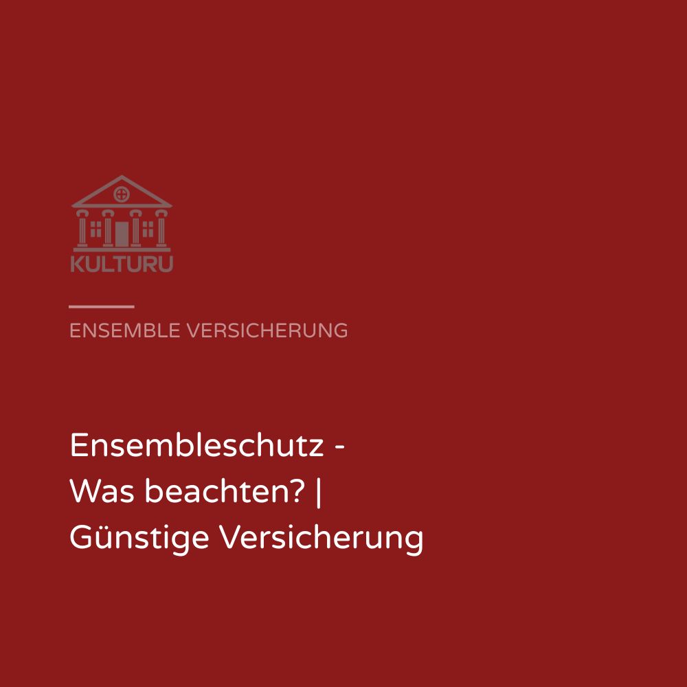 Ensembleschutz - Was beachten? | Günstige Versicherung