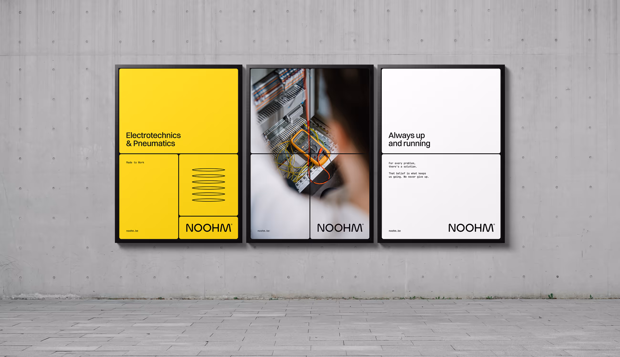 Drie grote Noohm-posters op een betonnen muur — links geel met typografie, in het midden een close-up van technische bedrading, rechts wit met de tekst “Always up and running.”