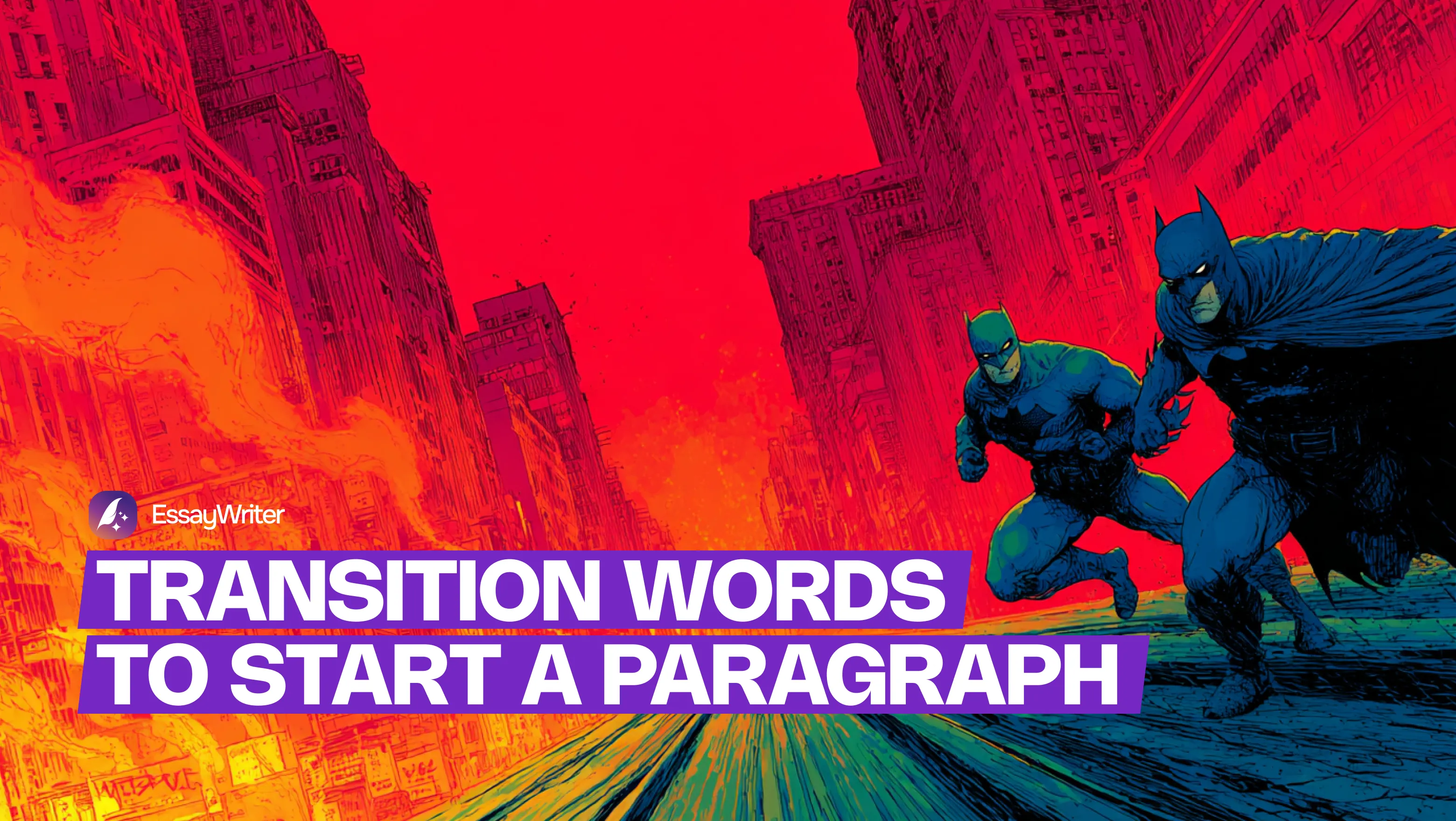 Transition Words to Start a Paragraph
