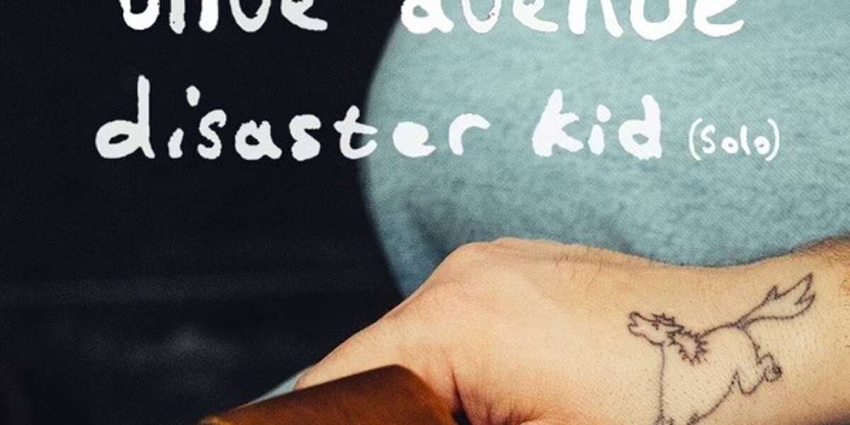 Light Blues Lines, Olive Ave, Disaster Kid