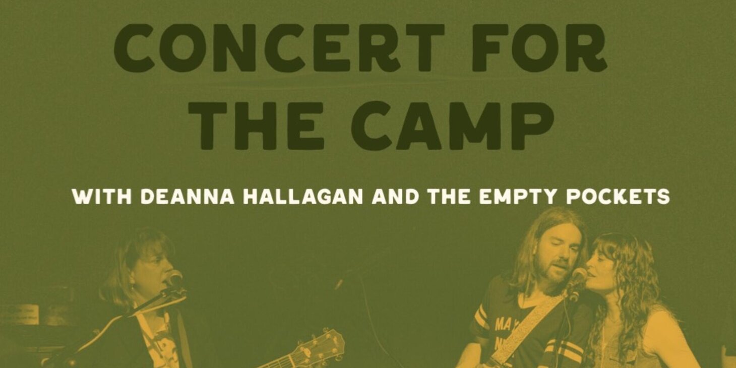 Concert for the Camp with Deanna Hallagan backed by The Empty Pockets