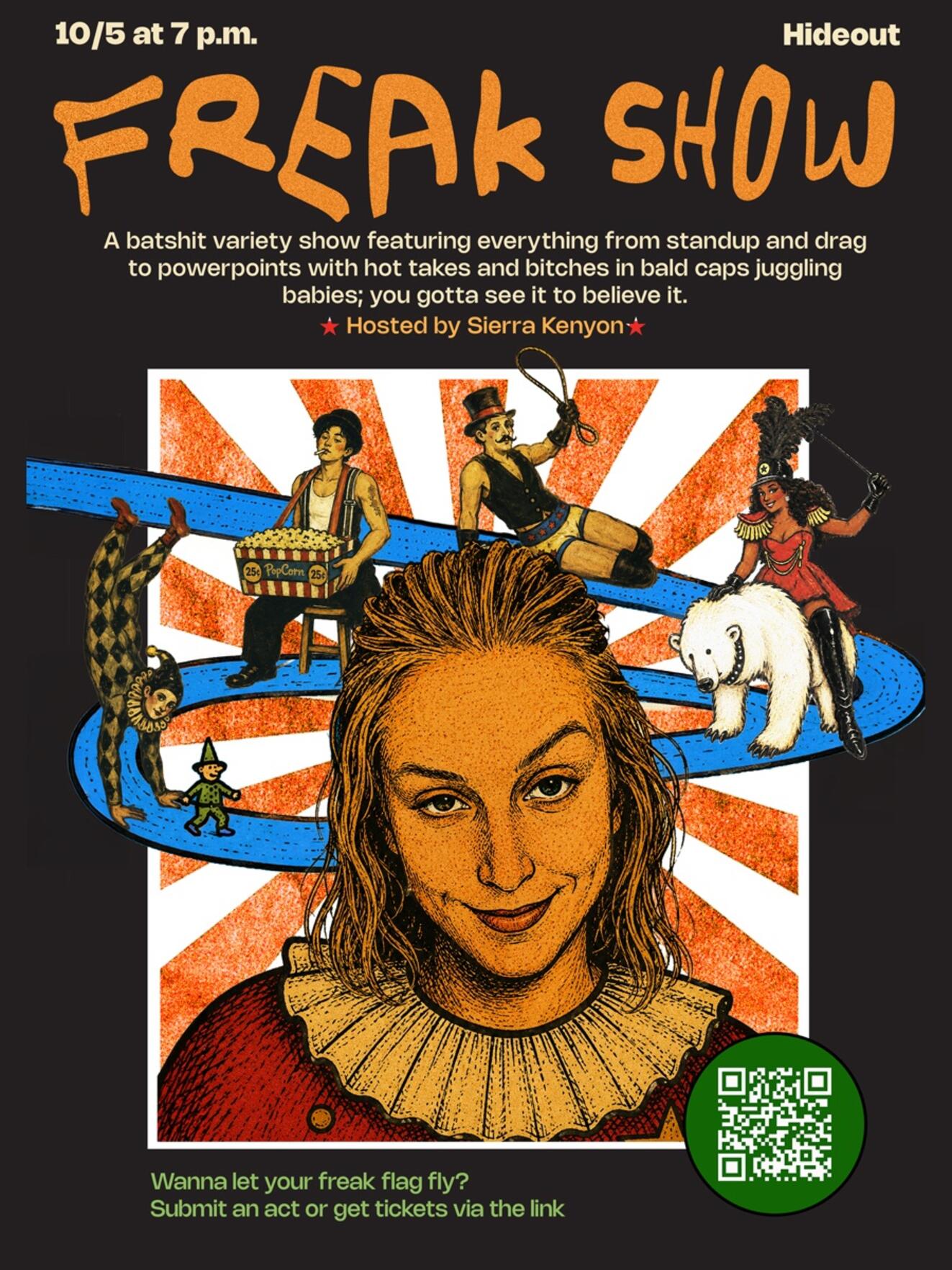 Freak Show - hosted by Sierra Kenyon