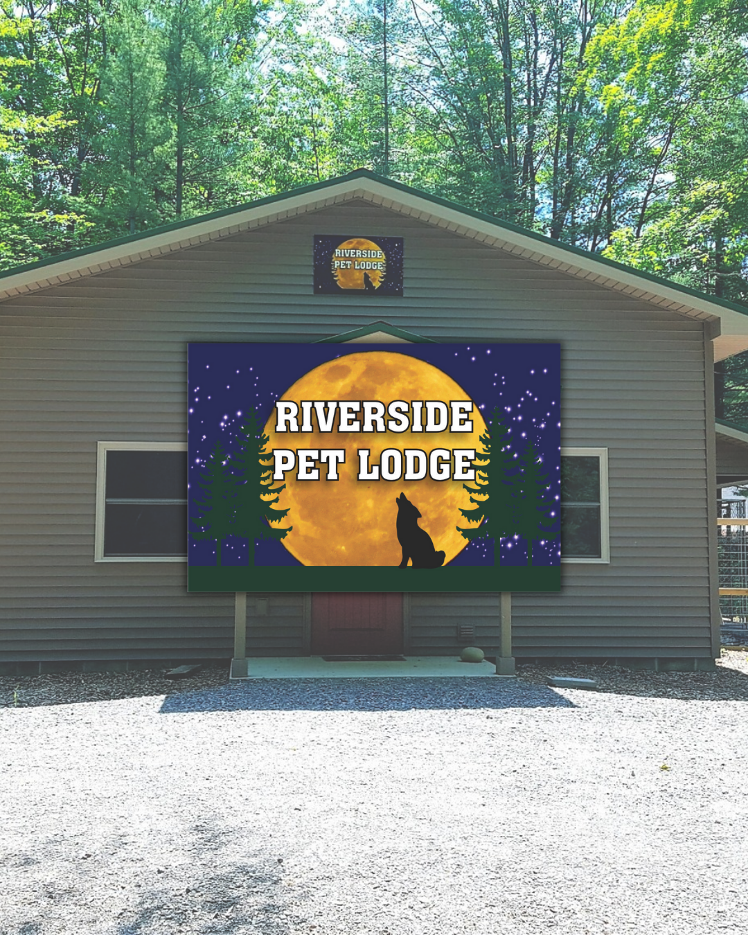 Digital overlay of the Riverside Pet Lodge logo (a wolf howling at a large golden moon) edited onto a photo of the actual kennel building in a wooded, green outdoor setting.
