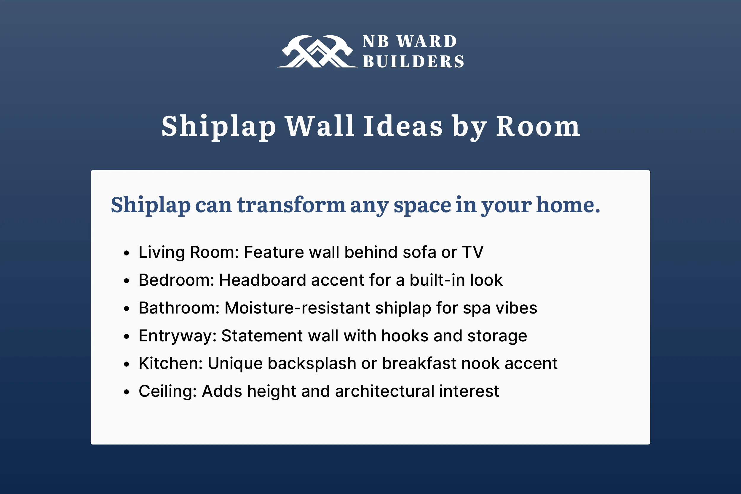 Shiplap Wall Ideas by Room
