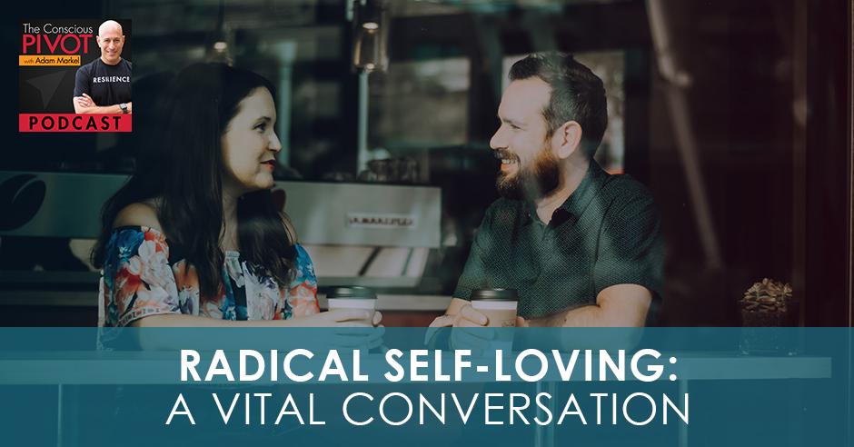 PR 004 | Radical Self-Loving