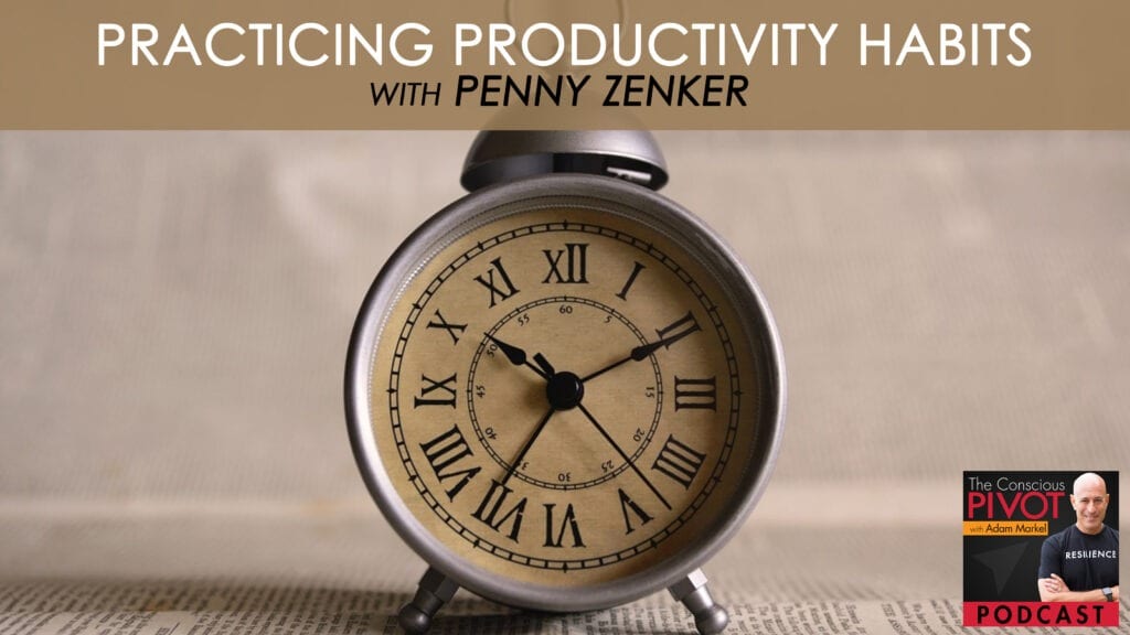 TCP 040 | Productivity Habits
