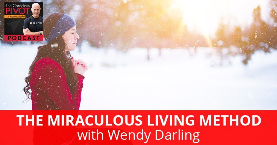 PR 058 | Miraculous Living Method
