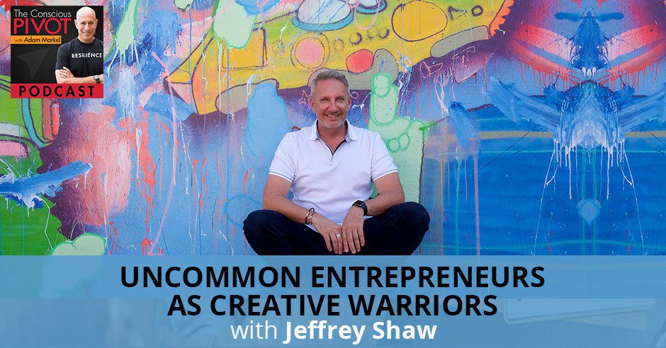 PR 92 | Uncommon Entrepreneurs