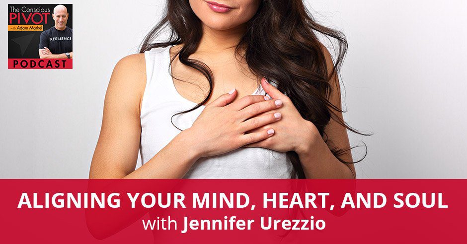 PR 114 | Aligning Heart And Soul
