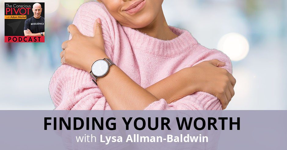 PR Lysa | Finding Your Worth