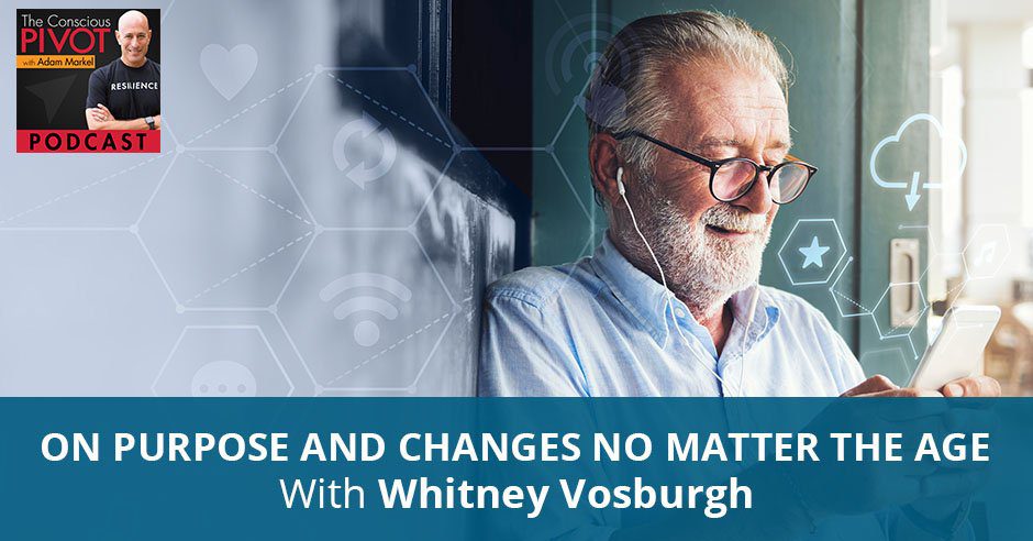 PR Whitney | Purpose And Changes