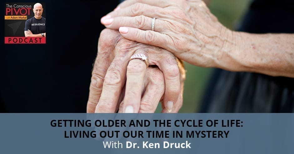 PR Ken | Dying And Getting Older