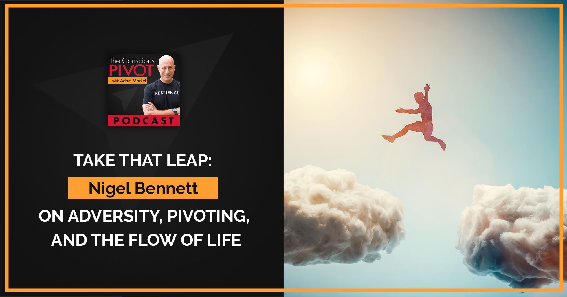 PR Nigel | Take That Leap