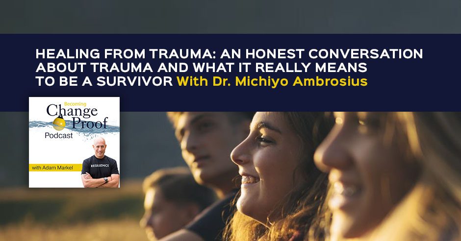 PR 269 | Healing From Trauma