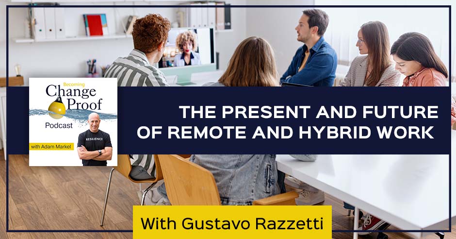 PR Gustavo Razzetti | Hybrid Work