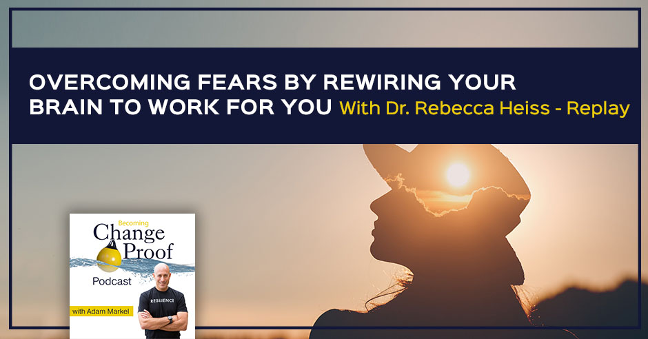 PR 301 | Rewire Our Brain