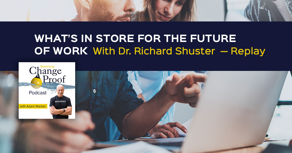 PR 305 | Future Of Work