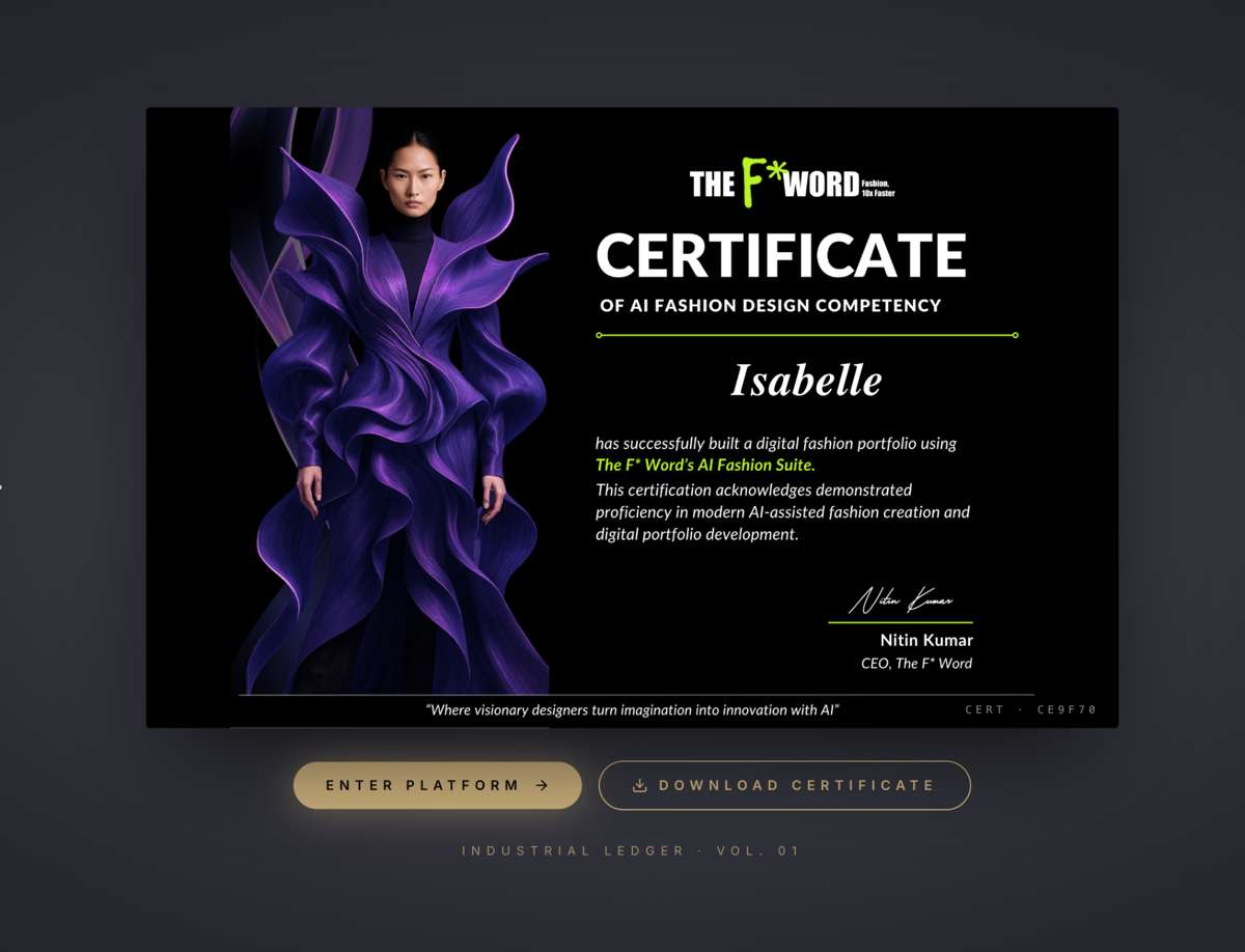 The F* Word AI Fashion Design Certificate awarded on completion