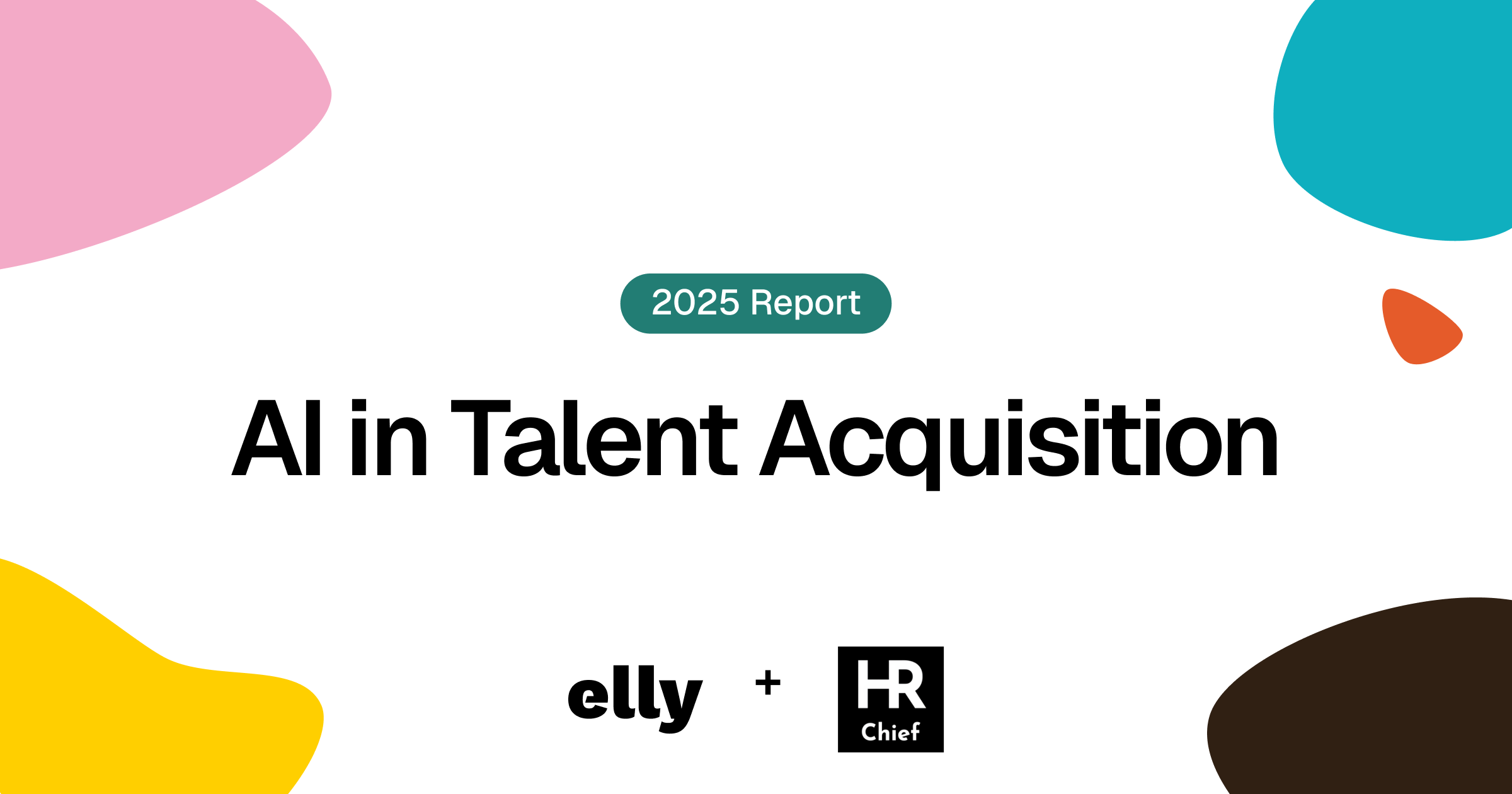 AI in Talent Acquisition: 2025 Report on Adoption and Trust | Elly.ai