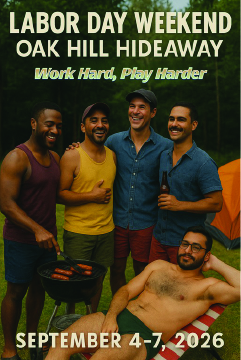 Four men smiling outdoors by a grill with sausages, with text announcing Labor Day Weekend at Oak Hill Hideaway from September 4-7, 2026.