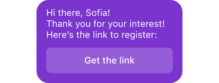 Purple chat bubble with text thanking Sofia and a button labeled 'Get the link'.