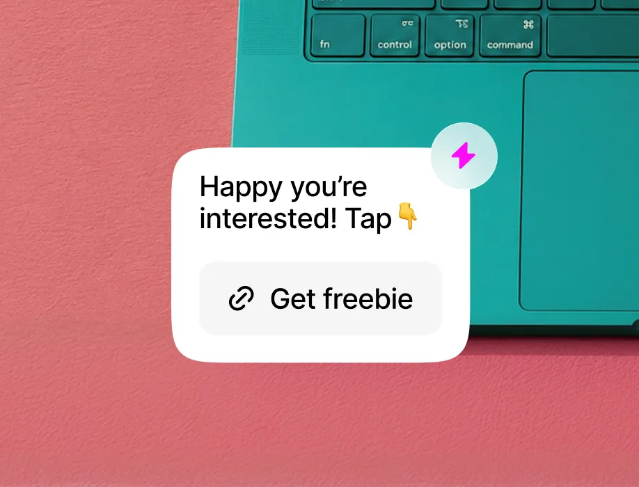 Chat bubble on teal laptop with text: Happy you're interested! Tap Get freebie button.
