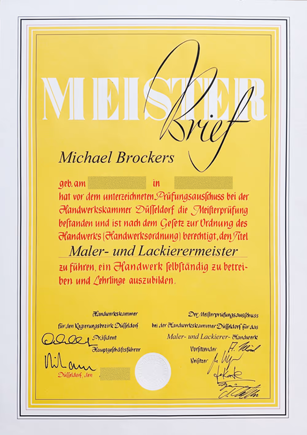 Meisterbrief für Michael Brockers von der Handwerkskammer Düsseldorf, der ihn als Maler- und Lackiermeister ausweist, datiert auf den 10. August 2017.