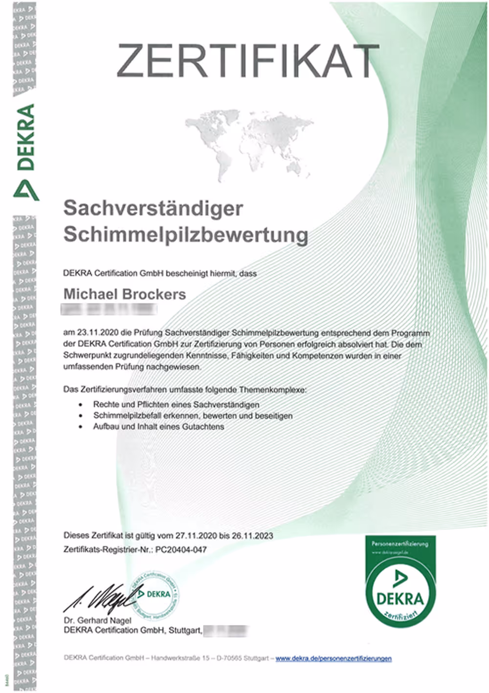 Zertifikat der DEKRA Certification GmbH für Michael Brockers als Sachverständiger Schimmelpilzbewertung, gültig vom 27.11.2020 bis 26.11.2023.