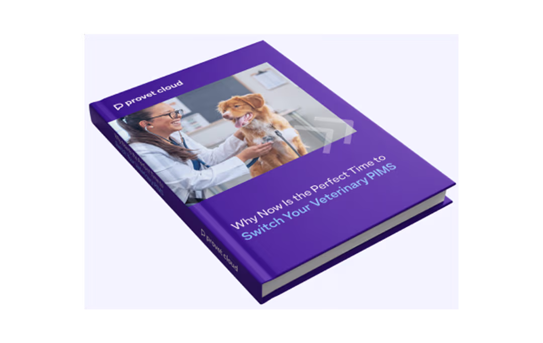 Why Now Is the Perfect Time to Switch Your Veterinary PIMS