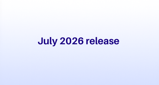 July 2026 Product Release