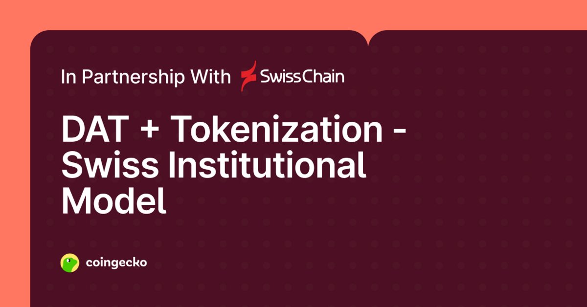 SwissChain Holding SA press coverage in CoinGecko: Swisschain: DAT + Tokenization - Swiss Institutional Model