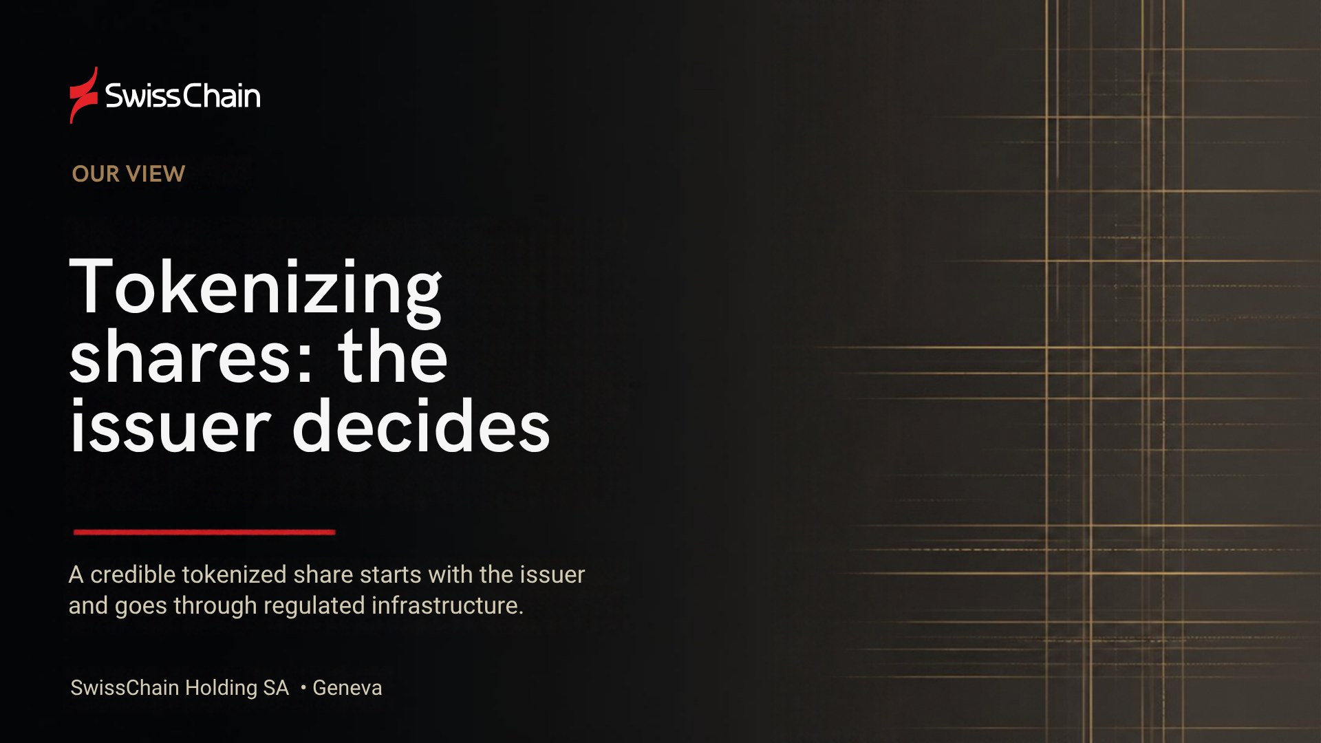 Tokenizing shares: the issuer decides - SwissChain analysis